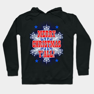 Merry Christmas Y'All! Hoodie